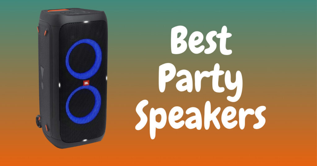 Best Party Speakers – Loud and Portable for Outdoor Parties