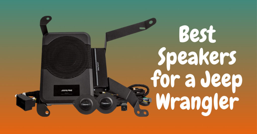 Best Speakers for a Jeep Wrangler – Unlimited Sound Bar Size