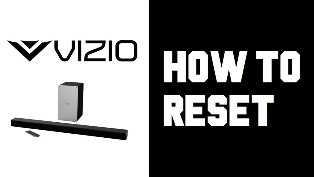 How To Reset Vizio Sound Bar w
