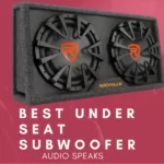 Best Under Seat Subwoofer