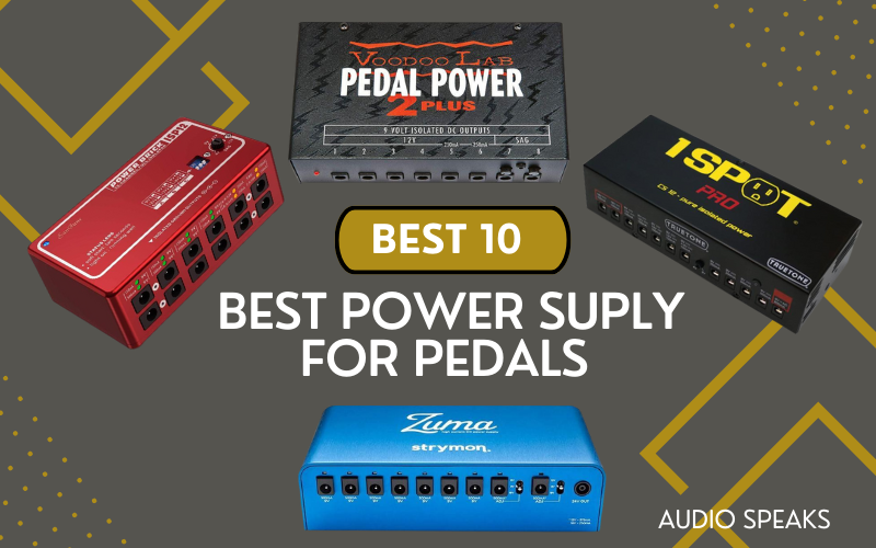 Best Pedal Power Supply