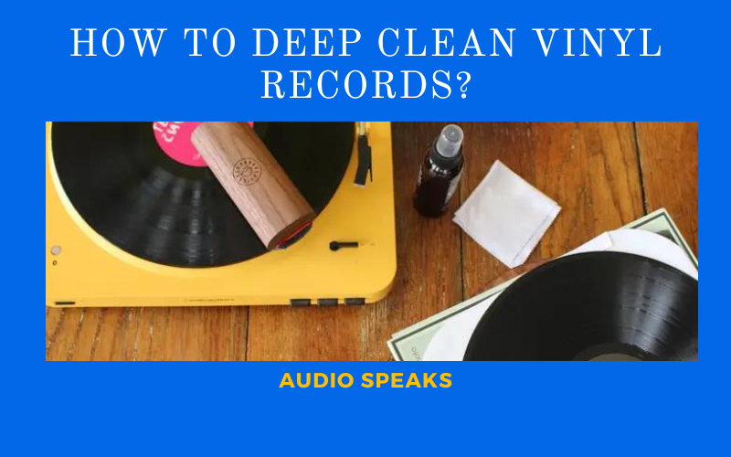 How to Deep Clean Vinyl Records