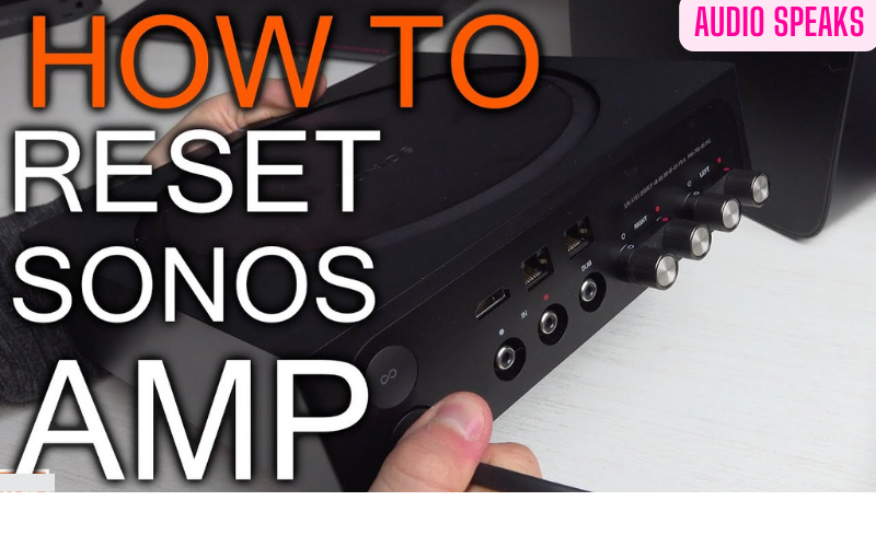 How to Factory Reset Sonos AMP?