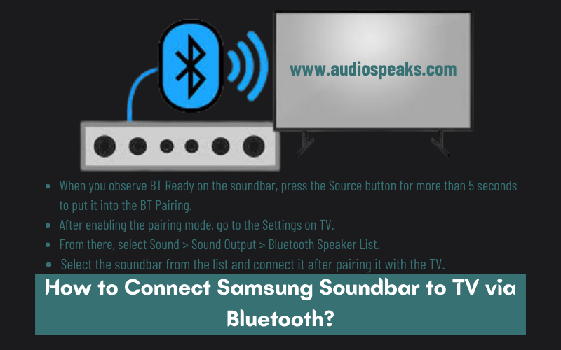 How to Connect Samsung Soundbar to TV via Bluetooth?