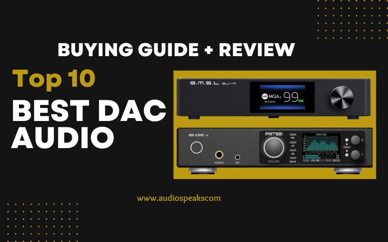 Best DAC Audio