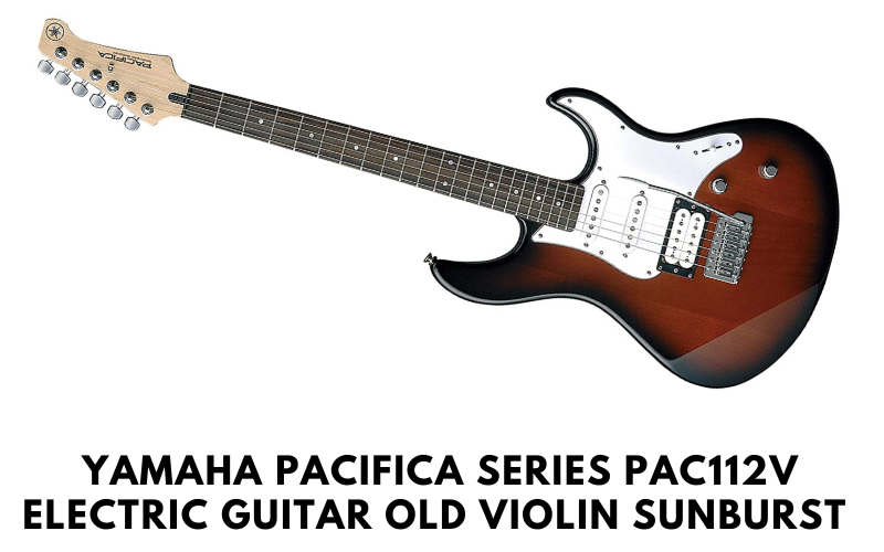 Yamaha Pacifica Series PAC112V Electric Guitar Old Violin Sunburst