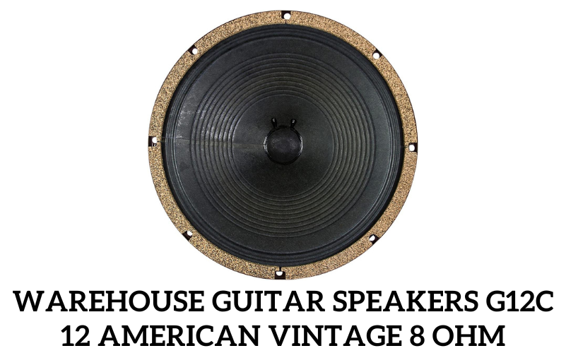 Warehouse Guitar Speakers G12C 12 American Vintage 8 Ohm