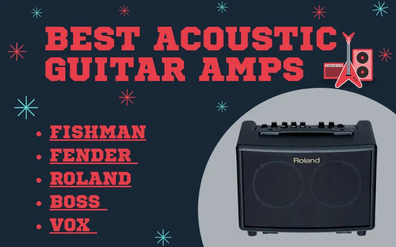 Best Acoustic Guitar Amplifiers