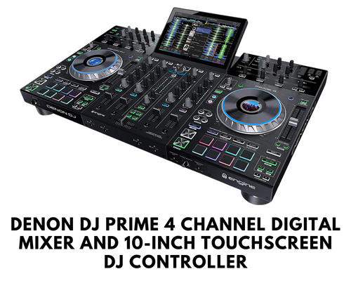 Denon DJ PRIME 4 Channel Digital Mixer and 10-Inch Touchscreen DJ Controller