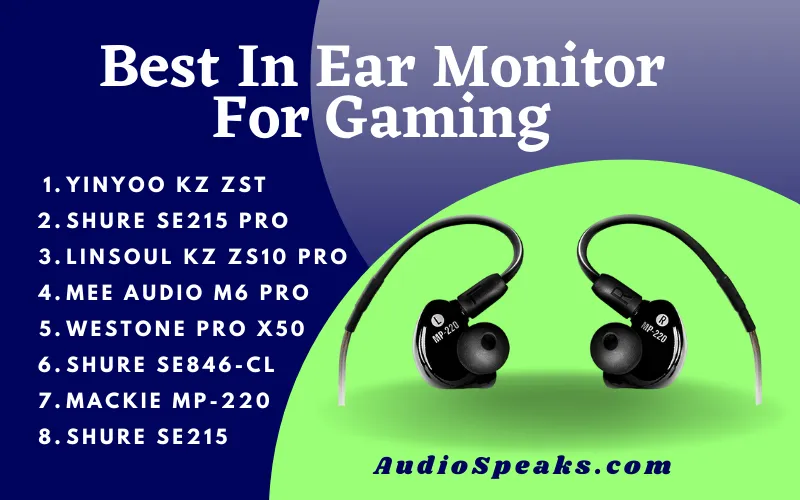 Best In Ear Monitor For Gaming & Singing