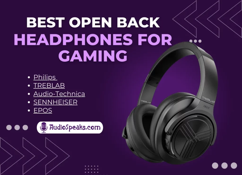 Best Open Back Headphones for Gaming