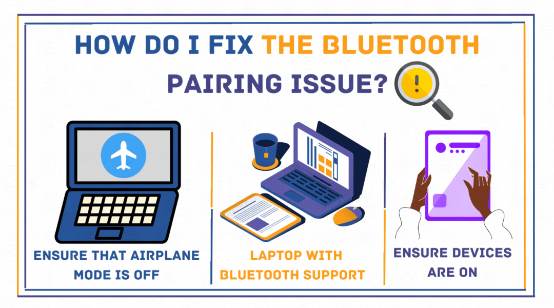 How Do I Fix the Bluetooth Pairing Problem