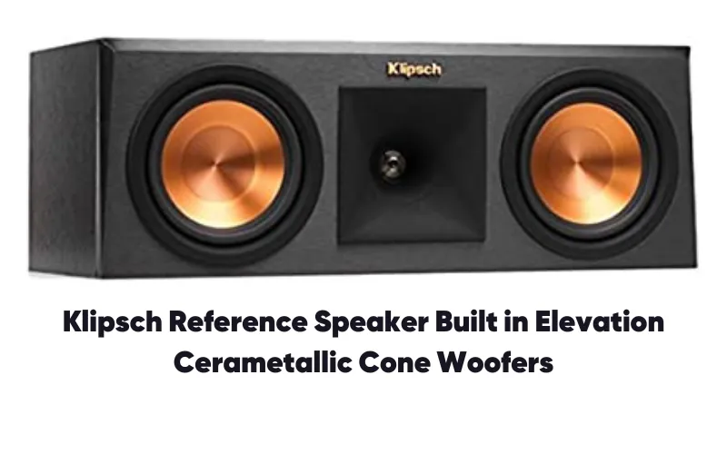 Klipsch Reference Speaker Built-in Elevation Cerametallic Cone Woofers