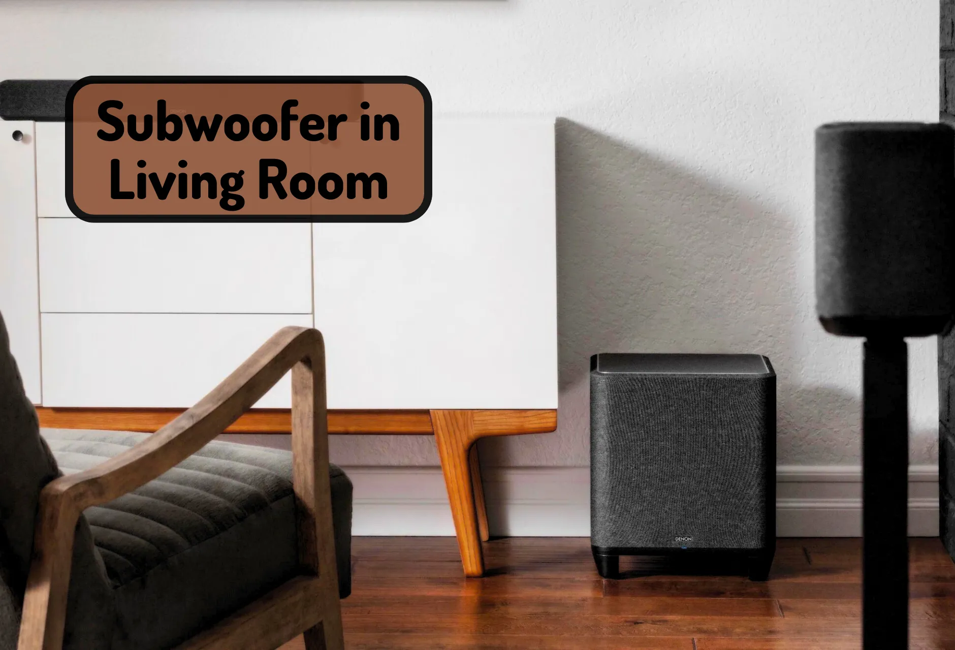 Where to Place Subwoofer in Living Room