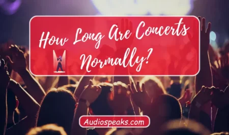 How Long Are Concerts Normally