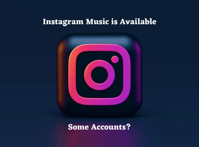 Why is Instagram Music Not Available for Some Accounts